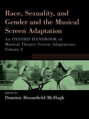 cover image of Race, Sexuality, and Gender and the Musical Screen Adaptation